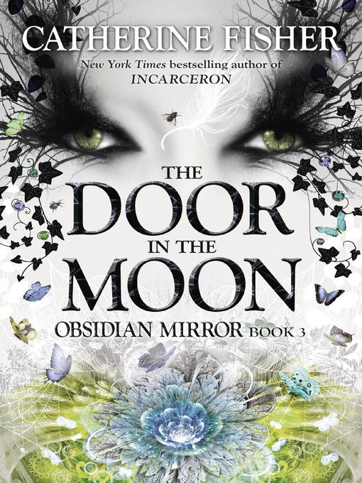 Title details for The Door in the Moon by Catherine Fisher - Available